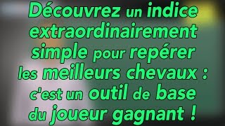 Comment repérer les meilleurs chevaux grâce à ce simple indice [upl. by Pilihp762]