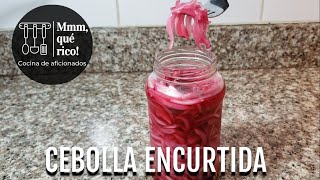 CEBOLLA ENCURTIDA  Receta fácil  Mmm qué rico [upl. by Noram]