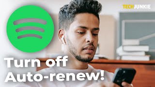 How to Turn Off Auto Renewal in Spotify [upl. by Dittman]