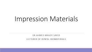 Impression Materials Dental Biomaterials [upl. by Llehcnom843]