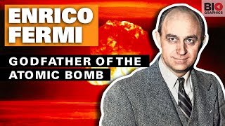 Enrico Fermi Godfather of the Atomic Bomb [upl. by Oaks]