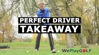 PERFECT TAKEAWAY with your DRIVER  GOLF SWING TIP [upl. by Ayouqes]