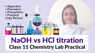 NaOH vs HCl Titration using Phenolphthalein  Class 11 Chemistry Lab Practical  Practical Copy [upl. by Blumenfeld986]