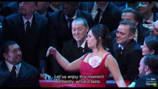 The Met Live in HD 20162017  La Traviata Brindisi The Drinking Song [upl. by Fox]