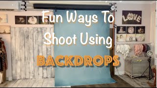 Fun Ways to Shoot Using Backdrops [upl. by Naomi139]