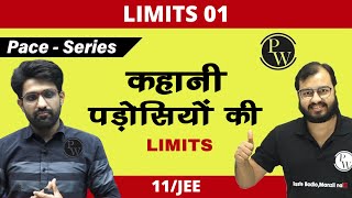 Limits 01  Introduction  CLASS 11  JEE  PACE SERIES [upl. by Netsirk]