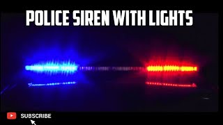 Police Siren Sound With Flashing Lights [upl. by Aihtennek]