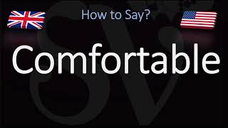 How to Pronounce Comfortable CORRECTLY English American Pronunciation [upl. by Yziar]