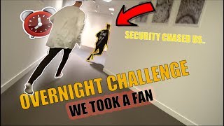 OVERNIGHT CHALLENGE WITH FAN SECURITY CHASED US [upl. by Ynamreg]