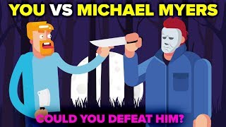 YOU vs MICHAEL MYERS  Could You Defeat Him Halloween Movie [upl. by Eivi]