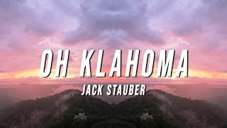 Jack Stauber  Oh Klahoma Lyrics [upl. by Aryn]