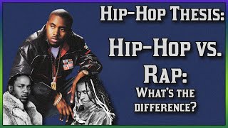 Hip Hop vs Rap Whats The Difference [upl. by Nywles]