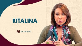 ENTENDA TUDO SOBRE RITALINA  ANA BEATRIZ [upl. by Pantheas]