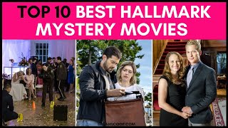 Top 10 Hallmark Mystery Movies [upl. by Shishko]