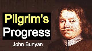 Pilgrims Progress  Puritan John Bunyan  Full Classic Christian Audiobook [upl. by Annawyt689]