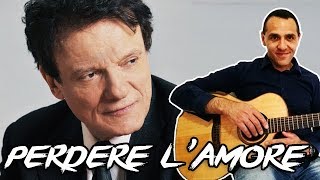 Perdere lAmore  Massimo Ranieri  Chitarra  Facile [upl. by Merriam]