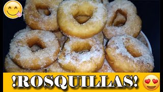 💛😍COMO HACER ROSQUILLASROSQUITAS ESPONJOSAS🍩 ¡¡ECONÓMICAS [upl. by Leirbaj]