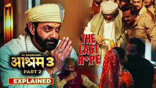 BHOPA KA KAAND  Aashram Season 3 Part 2 2025 Explained In Hindi  All Episodes Explained [upl. by Naresh]