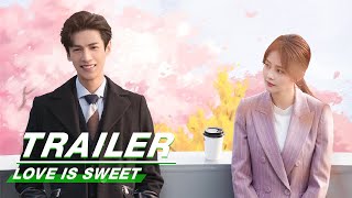 Official Trailer Love is Sweet  半是蜜糖半是伤  iQIYI [upl. by Damour]