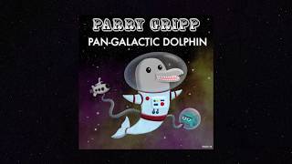 PanGalactic Dolphin  lyric video  Parry Gripp [upl. by Vladimar]