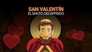 ¿Por qué se celebra San Valentín [upl. by Armilla]