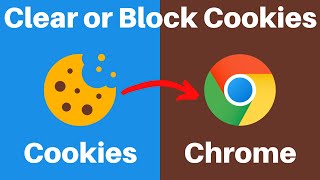 How To Clear Or Block Cookies in Google Chrome [upl. by Eednac]