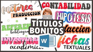 TITULOS BONITOS EN WORD  PASO A PASO TUTORIAL [upl. by Olegnalehcim]