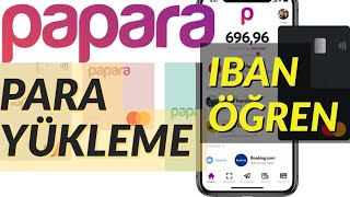 Papara Para Yükleme Papara IBAN Numarası Öğrenme [upl. by Lletnahs]