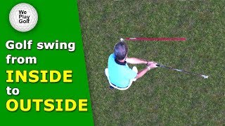 Inside Outside GOLF SWING  How can you swing from in to out [upl. by Ahsilet]