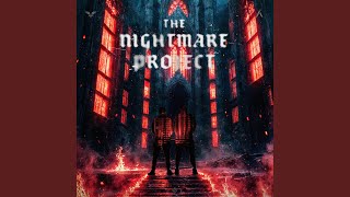 The Nightmare Project [upl. by Roter]