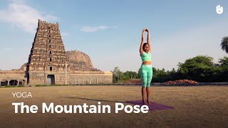 Learn the Mountain Pose  Tadasana  Yoga [upl. by Aeniah]