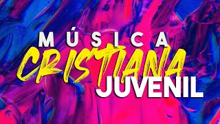 ALABANZAS CRISTIANAS JUVENILESALABANZAS QUE FORTALECEN MUSICA CRISTIANA 2021 [upl. by Vaules]