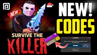 NEW ALL WORKING CODES FOR SURVIVE THE KILLER CODES ROBLOX SURVIVE THE CODES [upl. by Battat]