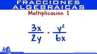 Multiplicación de fracciones algebraicas  Ejemplo 1 [upl. by Fleischer]