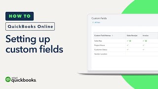 How to use custom fields in QuickBooks Online [upl. by Derna]