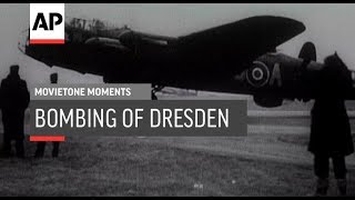 Bombing of Dresden  1945  Movietone Moments  14 Feb 20 [upl. by Tolkan160]