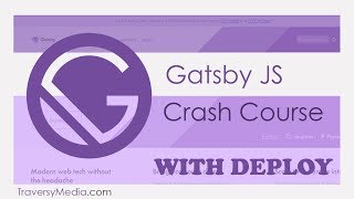 Gatsby JS Crash Course [upl. by Newlin712]