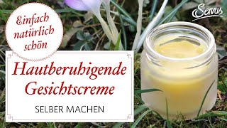 Hautberuhigende Gesichtscreme selber machen [upl. by Pickens]