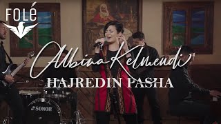 Albina Kelmendi  Hajredin Pasha [upl. by Aivan]