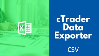 cTrader Export Data  CSV amp Excel [upl. by Atiraj]