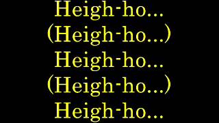 Heigh Ho lyrics [upl. by Annoiek]