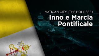 National Anthem of Vatican City  Inno e Marcia Pontificale [upl. by Pages]