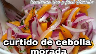 CEBOLLA MORADA CURTIDA CEBOLLA PARA COCHINITA PIBIL COMIENDO RICO Y FACIL [upl. by Naleek709]