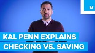 Whats the Difference Between Checking amp Savings Kal Penn Explains  Mashable [upl. by Aihtenyc]