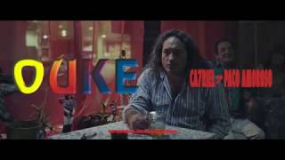 CA7RIEL ¤ PACO AMOROSO  OUKE Video Oficial [upl. by Ennovoj]