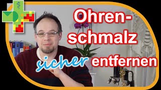 Ohrenschmalz sicher und schonend entfernen [upl. by Lunseth]