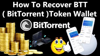 How To Recover BTT  BitTorrent  Token Wallet  Crypto Wallets Info [upl. by Haraj365]