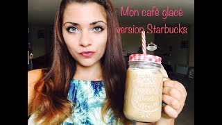 CAFE GLACE MAISON FACON STARBUCKS  Ma recette  Anaiskeys [upl. by Lecrad926]