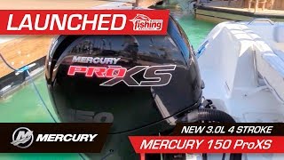 Launched  Mercury 150 ProXS 30L 4 stroke [upl. by Ressay440]