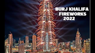 Live Dubai New Year FireWorks 2022  BURJ KHALIFA FIREWORKS 2022 DUBAI MALL  HAPPY NEW YEAR 2022 [upl. by Uhn962]